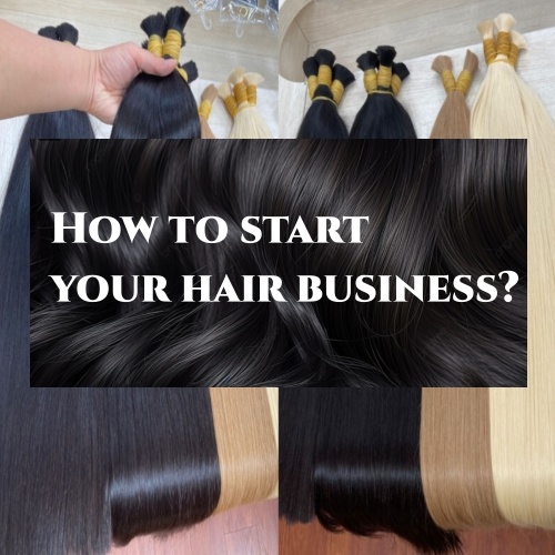 How to start your hair business?